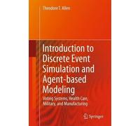 Theodore T. All Introduction to Discrete Event Simulation and (Copertina rigida)