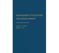 Theodore T. Herbert Edward B. Management Education and Develo (Copertina rigida)