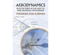 Theodore von Kármán Aerodynamics (Tascabile)