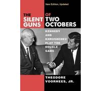 Theodore Voorhees The Silent Guns of Two Octobers (Tascabile)