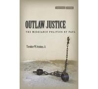 Theodore W. Jennings Outlaw Justice (Copertina rigida)