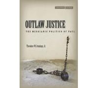 Theodore W. Jennings Outlaw Justice (Copertina rigida)