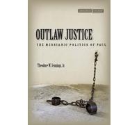 Theodore W. Jennings Outlaw Justice (Tascabile) Cultural Memory in the Present