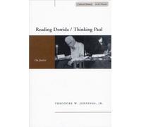 Theodore W. Jennings Reading Derrida / Thinking Paul (Copertina rigida)