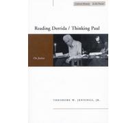 Theodore W. Jennings Reading Derrida / Thinking Paul (Tascabile)
