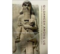 Theodore Ziolkowski Gilgamesh Among Us (Copertina rigida)