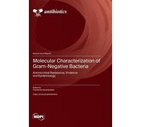 Theodoros Karam Molecular Characterization of Gram-Negative B (Copertina rigida)