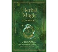 Theodosia Corinth Herbal Magic Journal (Copertina rigida) Mystical Handbook