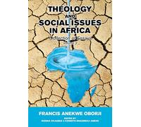 THEOLOGY AND SOCIAL ISSUES IN AFRICA: Collection of Essays