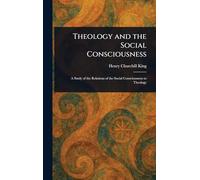Theology and the Social Consciousness
