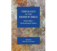 Theology of the Hebrew Bible: Methodological Studies (1)