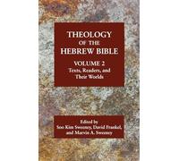Theology of the Hebrew Bible, Volume 2