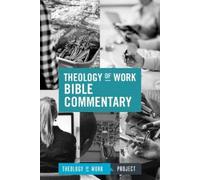 Theology of Work Bible Commentary (Copertina rigida)