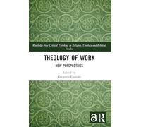 Theology of Work: New Perspectives