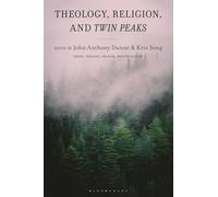 Theology, Religion, and Twin Peaks