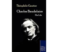 Théophile Gautier Charles Baudelaire (Tascabile)