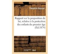 Théophile Rouss Rapport sur la proposition de loi de M. Théophile Ro (Tascabile)