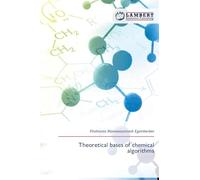 Theoretical bases of chemical algorithms
