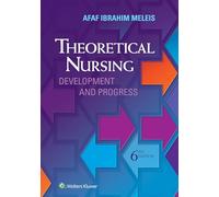 Theoretical Nursing: Development and Progress