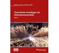 Theoretische Grundlagen der Elektroprozesstechnik Teil 2