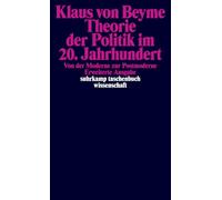 Theorie der Politik im 20. Jahrhundert: Von der Moderne zur Postmoderne: 969