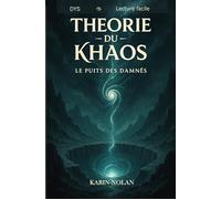 Théorie du Khaos: Le puits des damnés