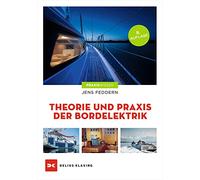 Theorie und Praxis der Bordelektrik