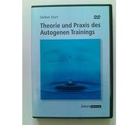 Theorie und Praxis des Autogenen Trainings