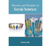 Theories and Principles of Social Science (Copertina rigida)
