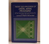 Theory and Application of Digital Signal Processing