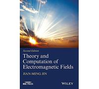 Theory and Computation of Electromagnetic Fields