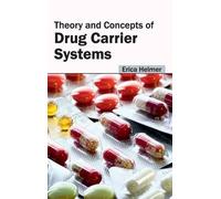 Theory and Concepts of Drug Carrier Systems (Copertina rigida)