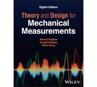 Theory and Design for Mechanical Measurements