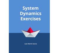 Juan Martín García Theory and Practical Exercises of System Dynamics (Tascabile)