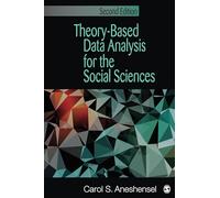 Theory-Based Data Analysis for the Social Sciences