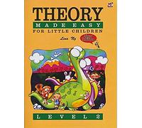 Theory Made Easy For Little Children Level 2