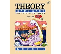 Theory Made Easy for Little Children Level 2 by Lina Ng(2001-01-01)