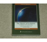 Theory of Evolution DVD Lecture: A History of Controversy - The Teaching Company
