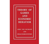 John Von Neumann Oskar Morgenste Theory of Games and Economic Behavi (Tascabile)