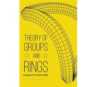 Theory of Groups and Rings