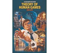 Theory of Human Games