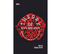 Theory of Love and Hate: Degrees of Falling in and out of Love