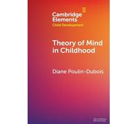 Theory of Mind in Childhood – Cambridge University Press
