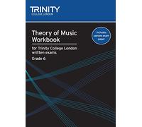Trinity College London Theory of Music Workbook Grade 6 (2009) (Tascabile)