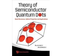 Theory of Semiconductor Quantum Dots: Band Structure, Optical Properties And Applications
