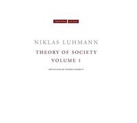 [Theory of Society, Volume 1 (Cultural Memory in the Present)] [By: Luhmann, Niklas] [October, 2012]