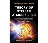 Theory of Stellar Atmospheres: An Introduction to Astrophysical Non-equilibrium Quantitative Spectroscopic Analysis