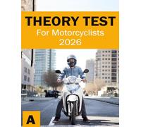 Theory Test for Motorcyclists - Motorbike Theory Test Book - Highway Code: 5