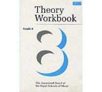 Theory Workbook Grade 8 (Theory Workbooks (Abrsm)) by Crossland, Anthony, Greaves, Terence (2000) Sheet music