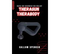 Theragun Therabody Guia do Usuário do Relief 2026